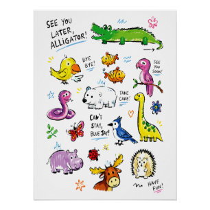 See You Later Alligator – Süße Tier Abschiedspun Poster
