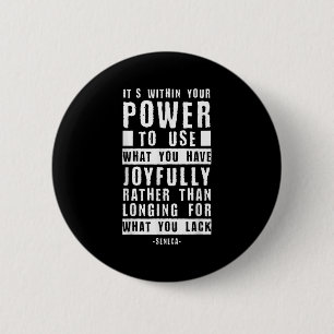 Séeca Stoic Philosophie Zitat Inspiration Stoici Button