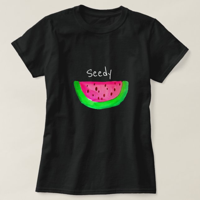 Seedy Slogan frucht pun pink Pop Kunst, Dichtung u T-Shirt (Design vorne)