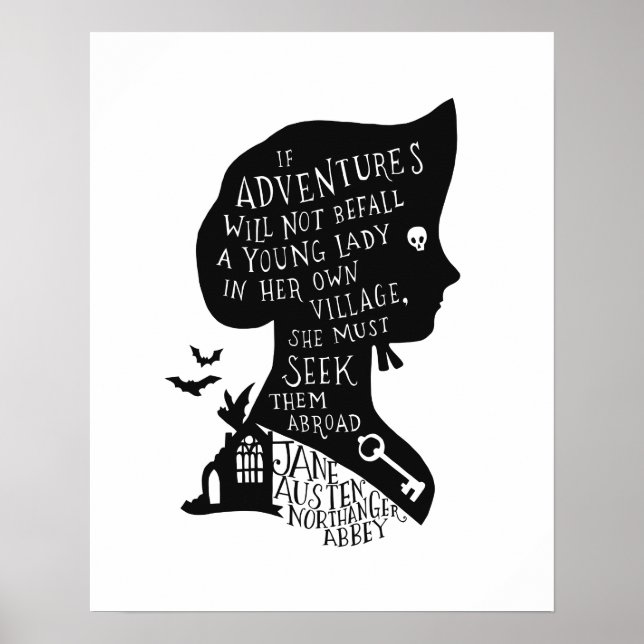 Seek Adventures Northanger Abbey Quote Poster (Vorne)