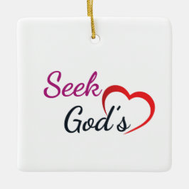 Seek God’s Heart - Square Keramikornament