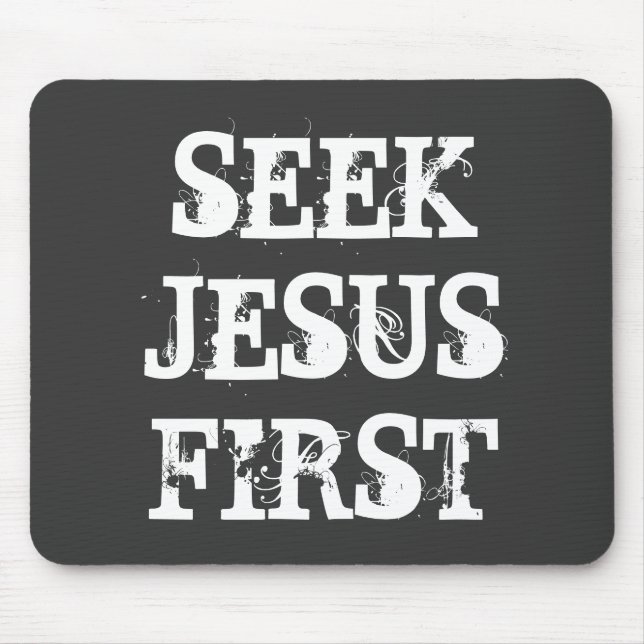 SEEK JESUS ERSTE MOUSEPAD (Vorne)