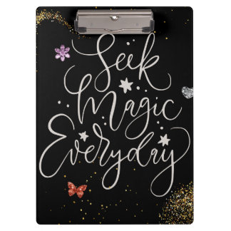 Seek Magic Every Day- Glam Glitter Clipboard Klemmbrett