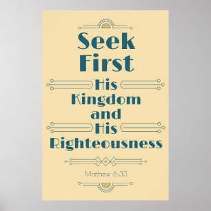 Seek zuerst Sein Königreich und Seine Rechtschaffe Poster