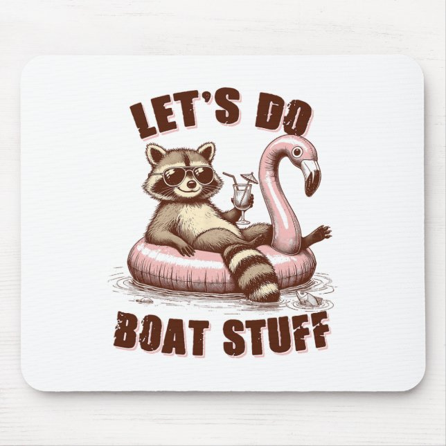 Seeleben See-Modus Bootfahren Waschbär Lass uns Bo Mousepad (Vorne)
