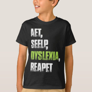 Seelenschwindel Dyslexie Reapet Dyslexie T-Shirt