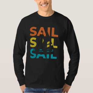 Segel Retro Vintage Segelboot Bootfahren Pontonfah T-Shirt
