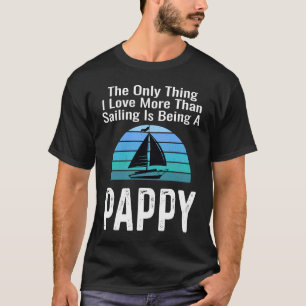 Segel-Segelboot Liebe mehr als Boot Papa Gran T-Shirt
