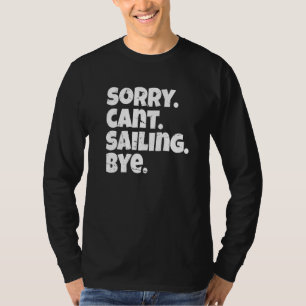 Segelboot für Segler T-Shirt