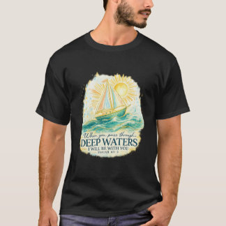 Segelboot in tiefen Gewässern Bibelvers T-Shirt