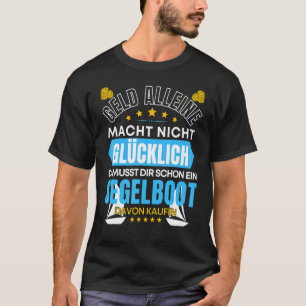 Segelboot Katamaran Skipper Boot Spruch T-Shirt