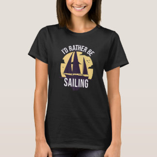 Segelbootfahren T-Shirt