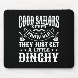 Segeln gute Segler nie anbauen alten Sailor Sailbo Mousepad