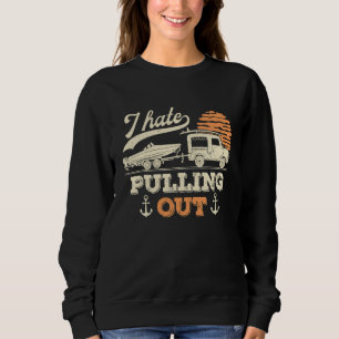 Segeln ich hasse das Herausziehen Retro-Bootskapit Sweatshirt