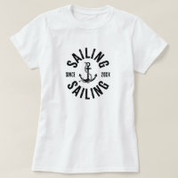 Segeln seit 20XX T - Shirt