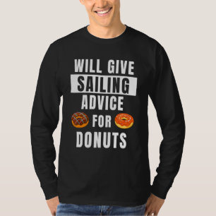Segelratschlag für Donuts Boots Kapitän Boater Seg T-Shirt