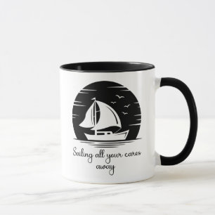 Segelschiff Sailboat Yacht Inspiration Zitat Tasse