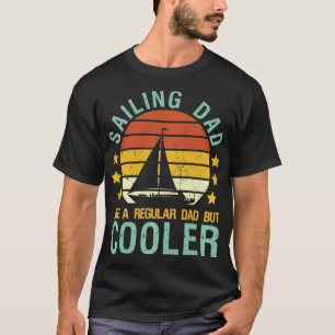 Segelschiff Vater Sailboat Kapitän Sailor Funny Fa T-Shirt