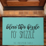 Segen Sie diese Hekzel für Shizzle Funny Familie A Fußmatte<br><div class="desc">Segen Sie diese Hiszle für Shizzle Funny Familie Aquamarin Doormat.</div>