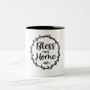 Segen Sie diese Zuhause Christliches Zitat Zweifarbige Tasse