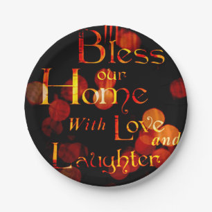 Segen Sie unsere Zuhause mit Liebe und Lachen Pappteller