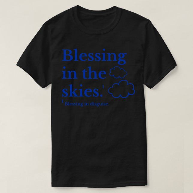 Segnungen im Himmel T-Shirt (Design vorne)