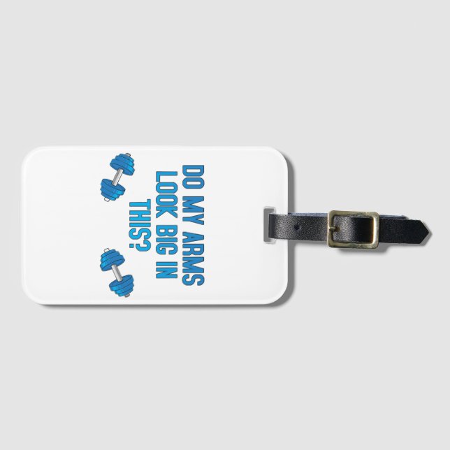 Sehen meine Arme darin groß aus? Gepäckanhänger (Vorderseite (Horizontal))