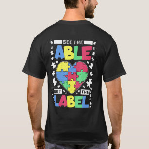 Sehen Sie die Fähigkeit nicht das Etikett Autismus T-Shirt