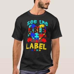 Sehen Sie die Fähigkeit nicht das Etikett Rätsel A T-Shirt