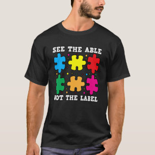 Sehen Sie die Fähigkeit nicht das Etikett Rätsel A T-Shirt