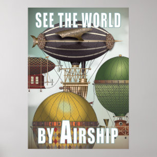 Sehen Sie die Welt-Luftschiff-Rennen Steampunk-Rei Poster