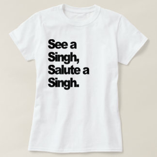 "Sehen Sie ein Singh" Frauen (ursprünglich) T-Shirt