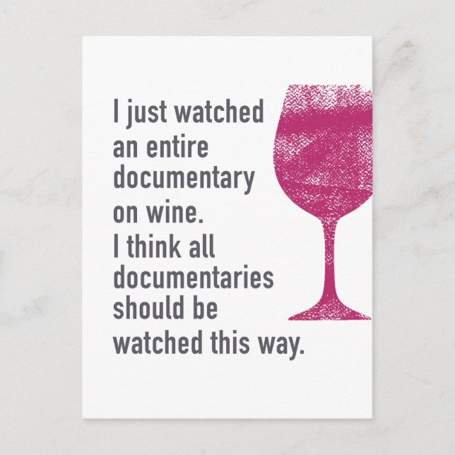 Sehen Sie einen Dokumentarfilm über Wein ... Der e Postkarte (Vorderseite)