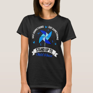 Sehen Sie etwas, das etwas sagt, Kindesmissbrauch T-Shirt