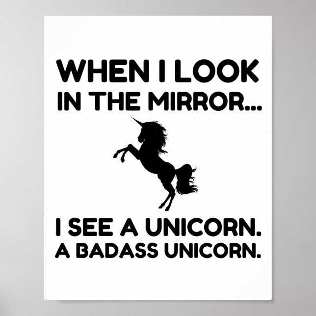 SEHEN SIE, ICH SEHE EIN BADASS UNICORN POSTER (Vorne)