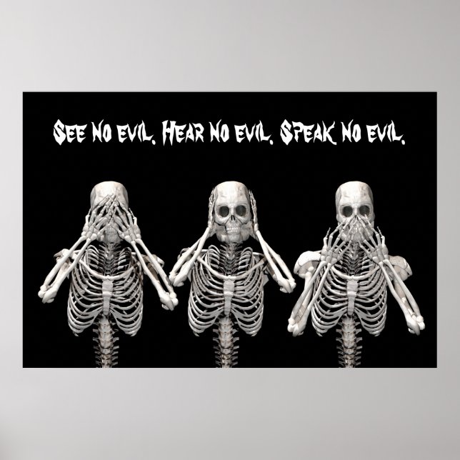 Sehen Sie kein Übel. Hört kein Böses. Sprich nicht Poster (Vorne)
