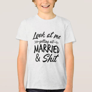 Sehen Sie mich an, wie ich alle Verheirateten Witz Tri-Blend Shirt