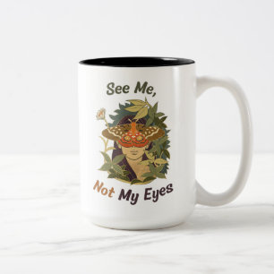 Sehen Sie mich, nicht meine Augen - blindes Bewuss Zweifarbige Tasse