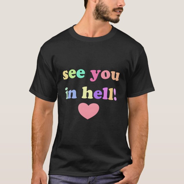 Sehen Sie sich den Hell Core an T-Shirt (Vorderseite)