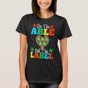 Sehen Sie sich die Fähigkeit nicht das Etikett Aut T-Shirt