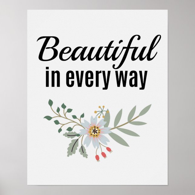 Sehen Sie sich die Schönheit in allem Blumenzettel Poster (Vorne)