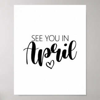 Sehen Sie sich im April Schwangerschaftsankündigun Poster