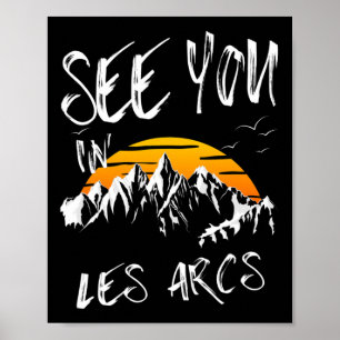 Sehen Sie sich in Les Arcs Frankreich Wanderurlaub Poster
