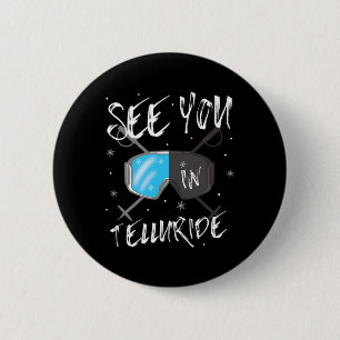 Sehen Sie sich in Telluride Usa Urlaub Skibrille a Button