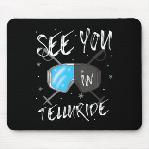 Sehen Sie sich in Telluride Usa Urlaub Skibrille a Mousepad