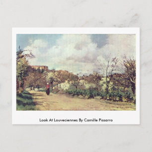 Sehen Sie sich Louveciennes von Camille Pissarro a Postkarte