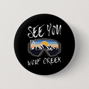 Sehen Sie sich Sie in Wolf Creek Usa Urlaub Skibri Button