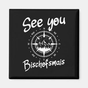 Sehen Sie Wandern Bischofsmais Deutschland Urlaub  Magnet