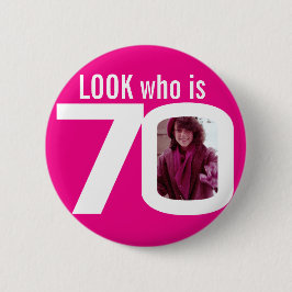 Sehen Sie, wer 70 benutzerdefinierte Foto rosa wei Button