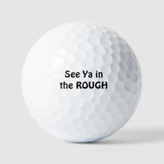 Sehen Sie Ya in den ROUGH Golf Balls Golfball